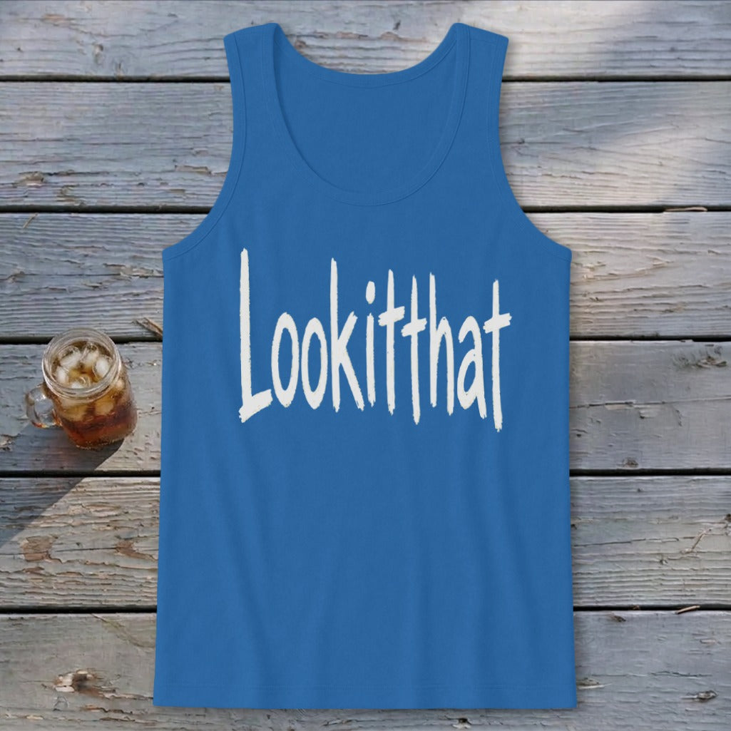 Lookitthat Tank Top