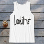 Lookitthat Tank Top