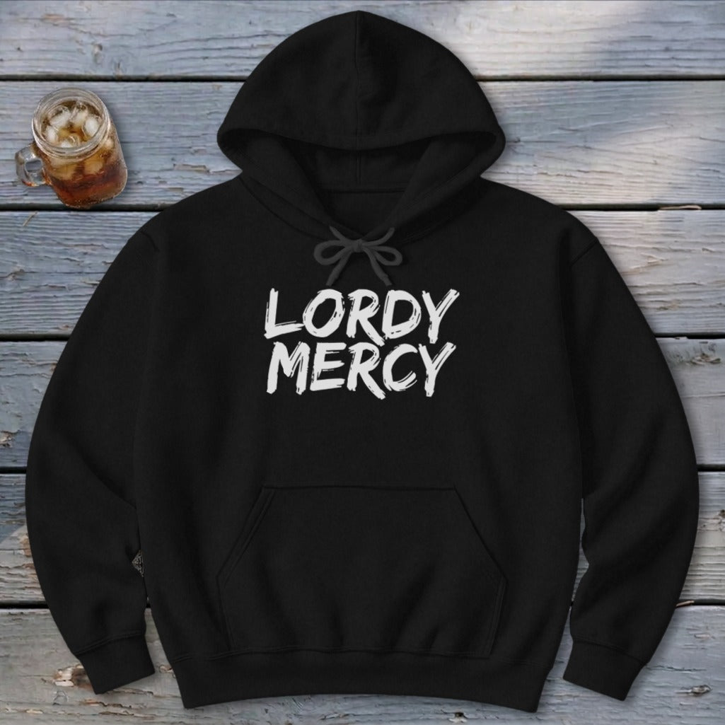 Lordy Mercy Hoodie