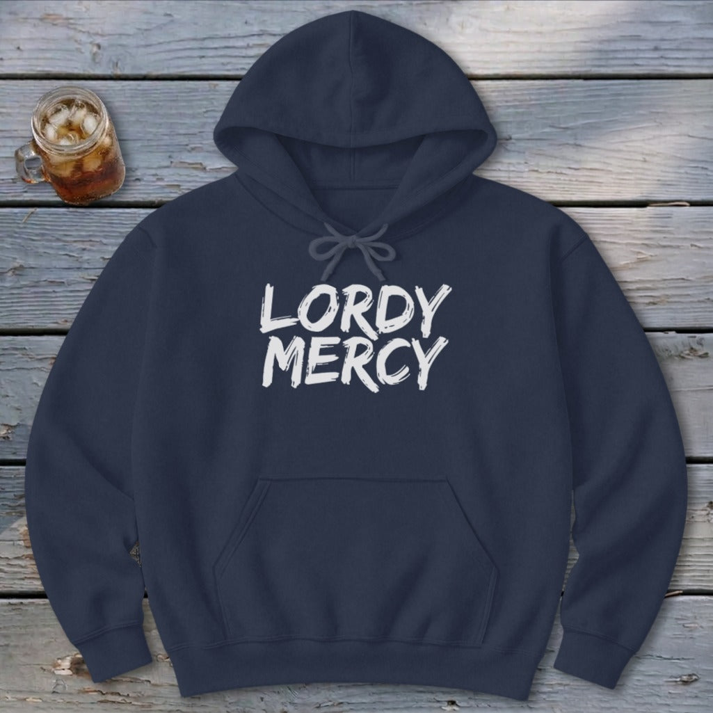 Lordy Mercy Hoodie