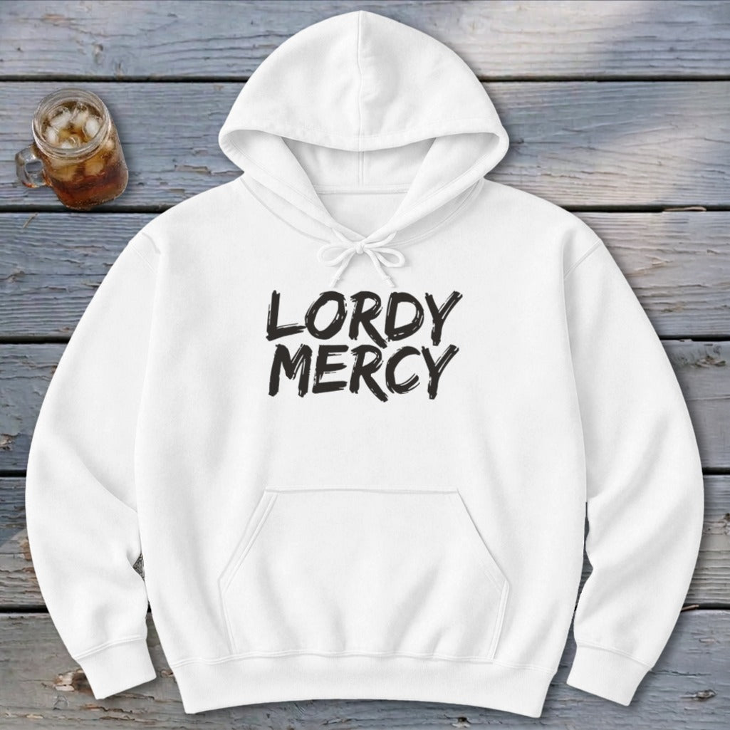 Lordy Mercy Hoodie