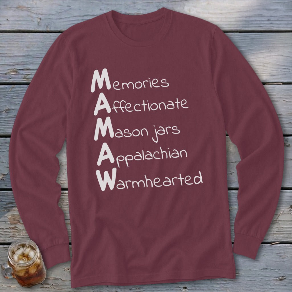 MAMAW Long Sleeve Tee