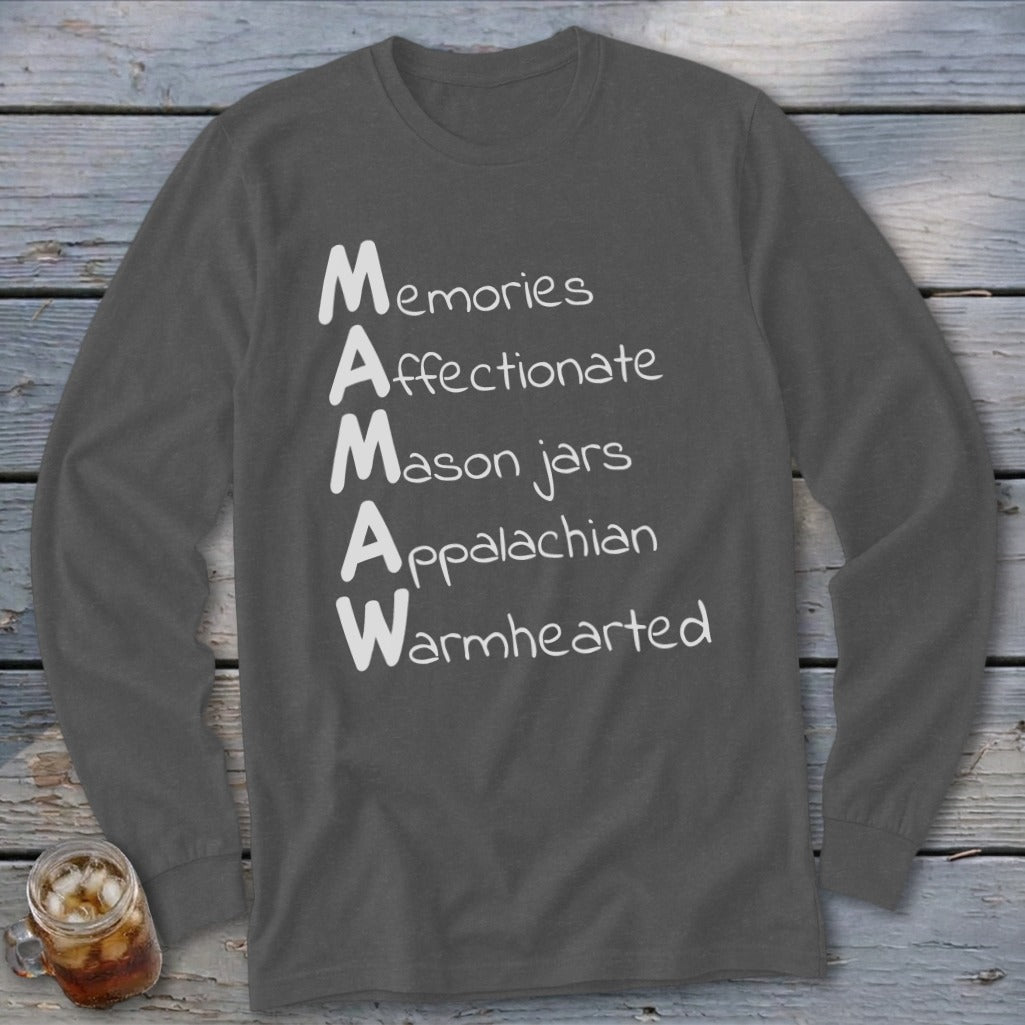 MAMAW Long Sleeve Tee
