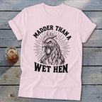 Madder Than a Wet Hen Softstyle Tee
