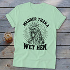 Madder Than a Wet Hen Softstyle Tee