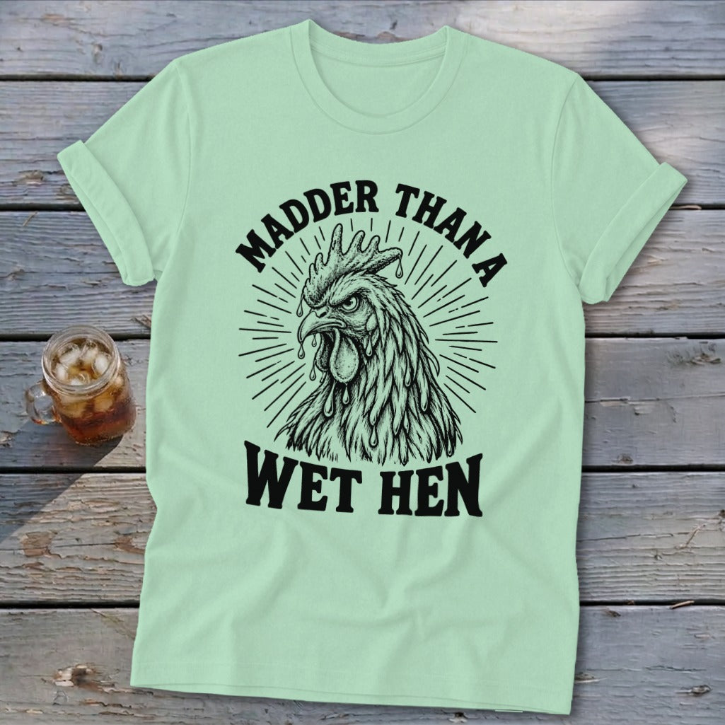 Madder Than a Wet Hen Softstyle Tee