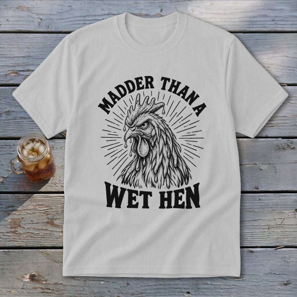 Madder Than a Wet Hen Youth Tee