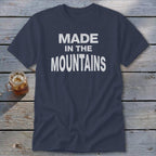 Made In The Mountains Classic Tee