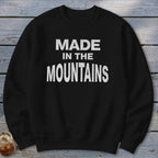 Made In The Mountains Sweatshirt