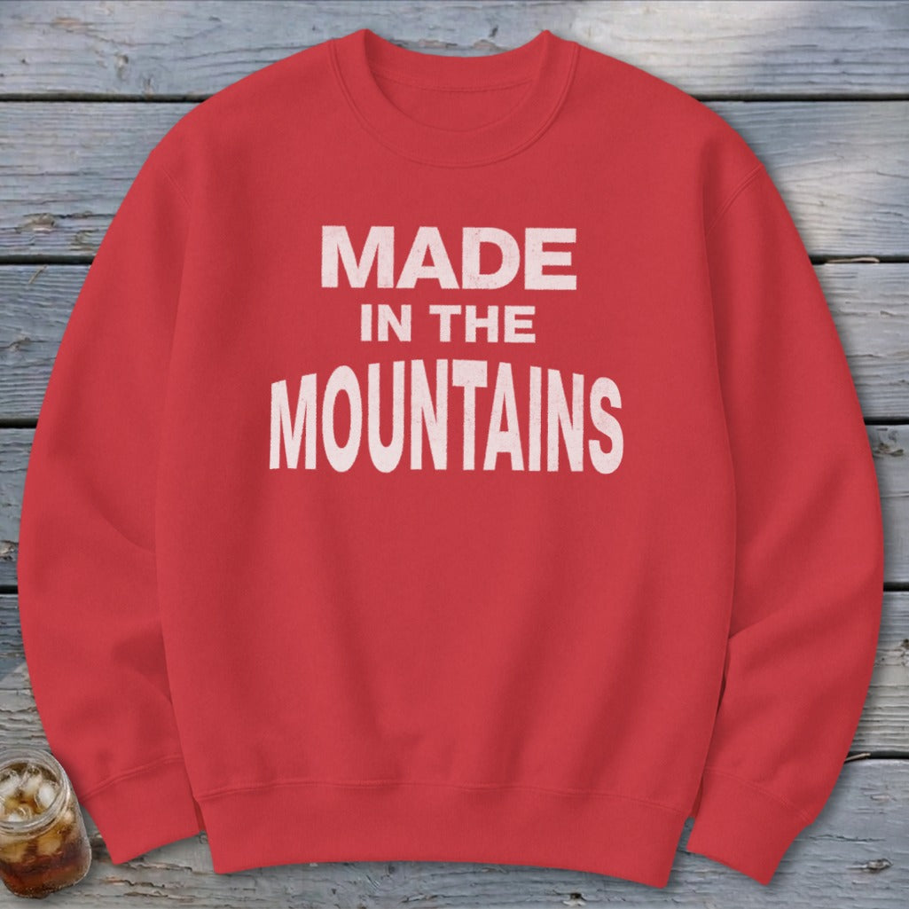 Made In The Mountains Sweatshirt