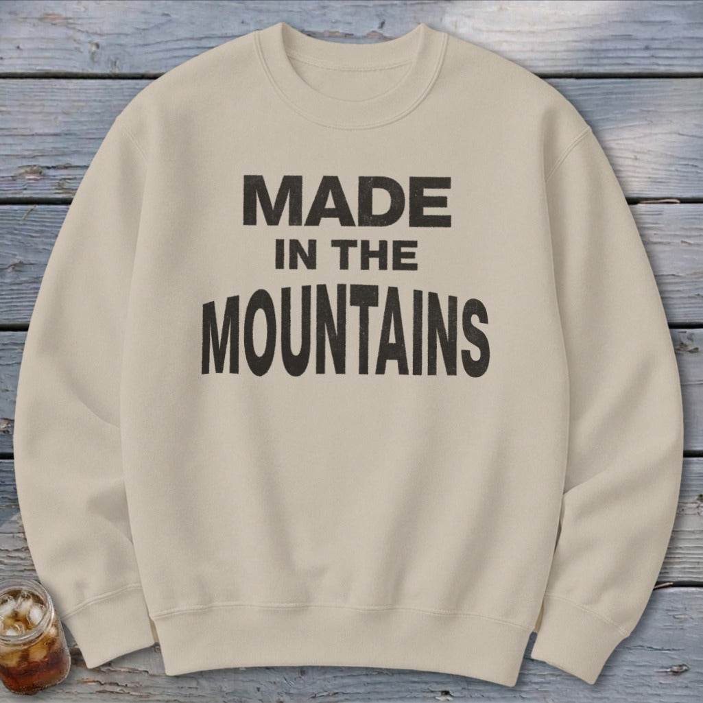 Made In The Mountians Sweatshirt