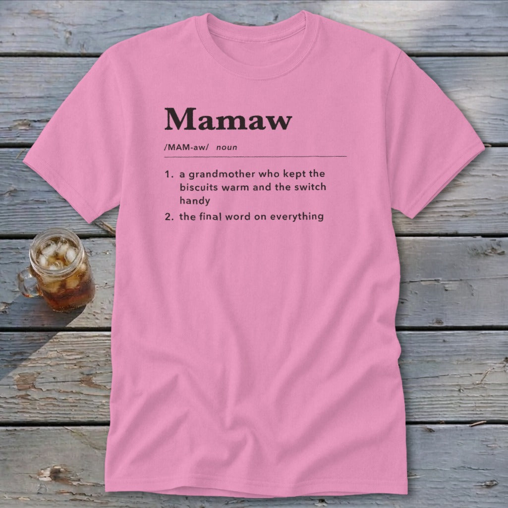 Mamaw Definition Classic Tee