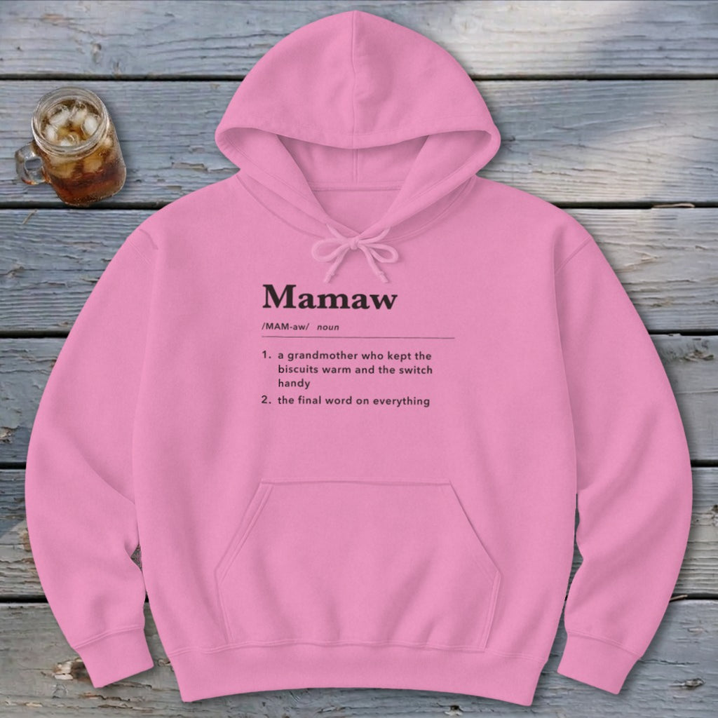 Mamaw Definition Hoodie