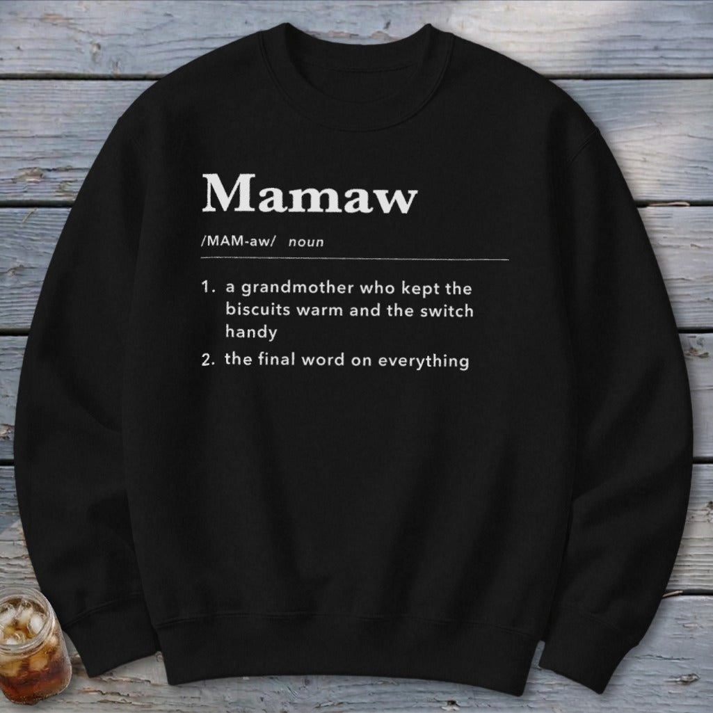 Mamaw Definition Sweatshirt