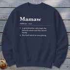 Mamaw Definition Sweatshirt
