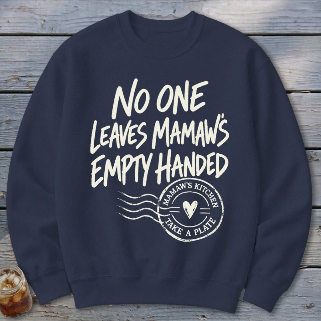 Mamaw's Empty Handed Sweatshirt
