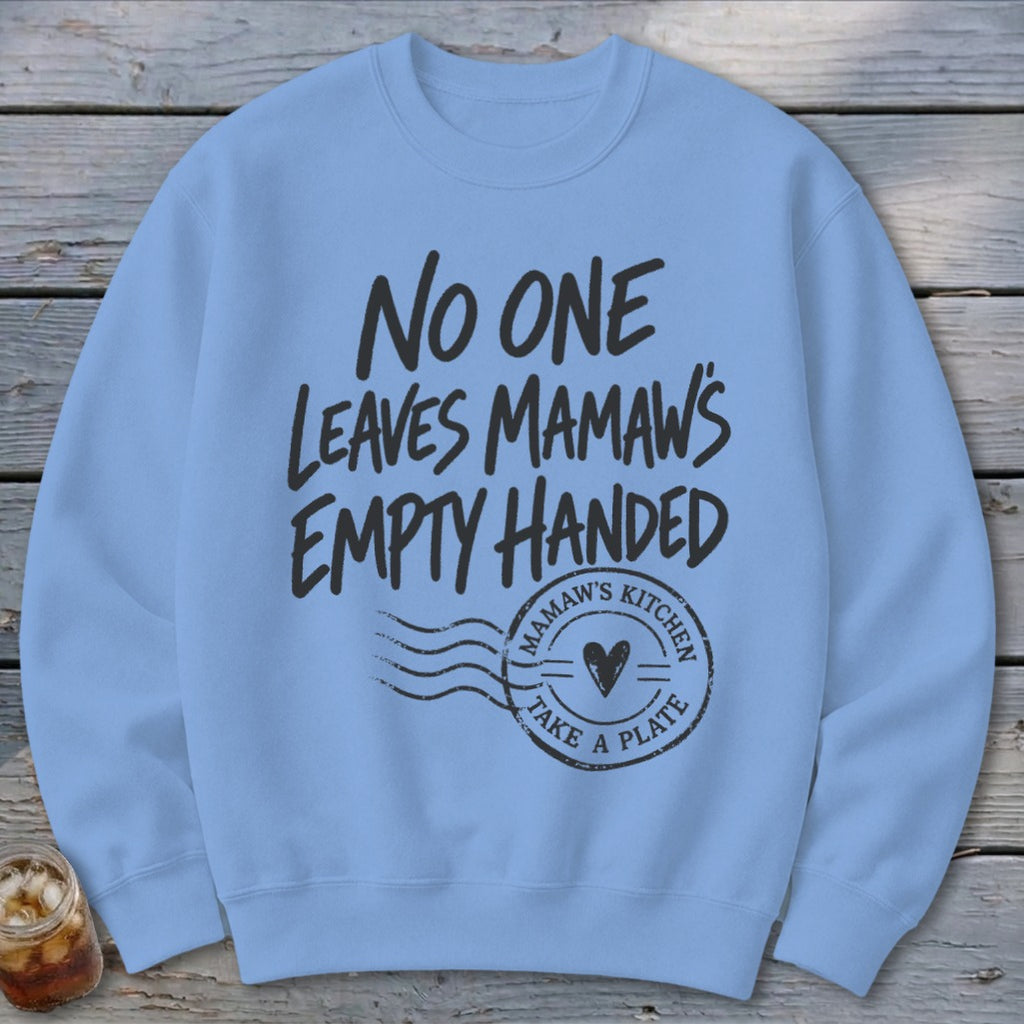 Mamaw's Empty Handed Sweatshirt