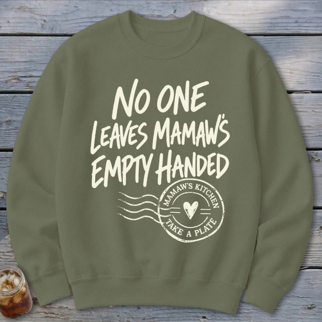 Mamaw's Empty Handed Sweatshirt