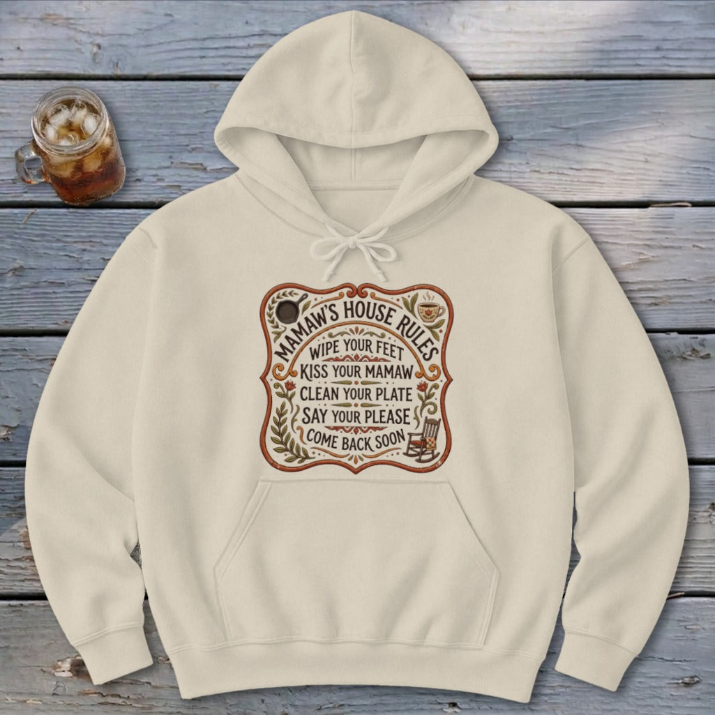 Mamaw's House Rules Hoodie