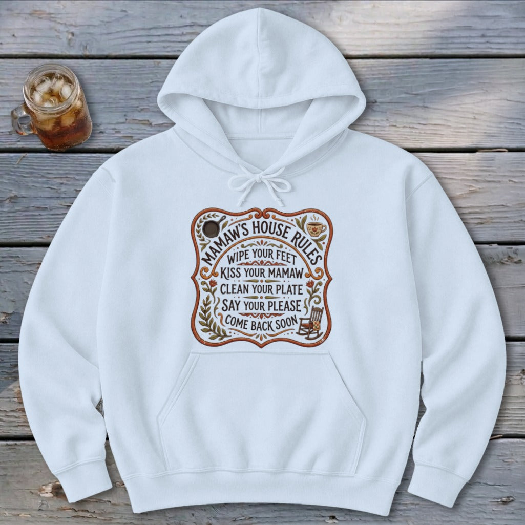 Mamaw's House Rules Hoodie