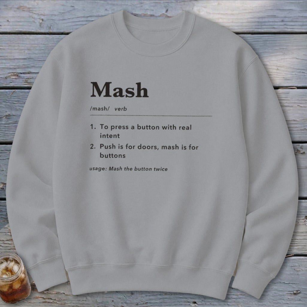 Mash Definition Sweatshirt