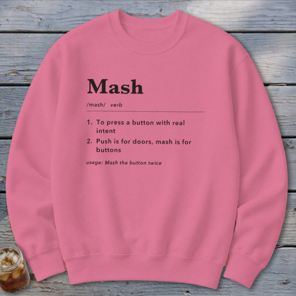 Mash Definition Sweatshirt