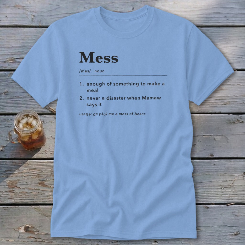 Mess Definition Classic Tee