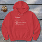 Mess Definition Hoodie