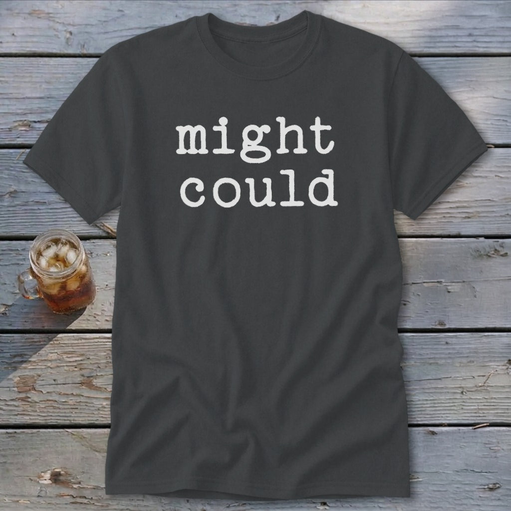 Might Could Classic Tee