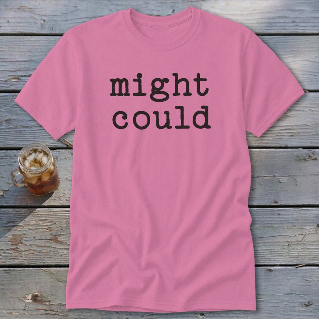 Might Could Classic Tee