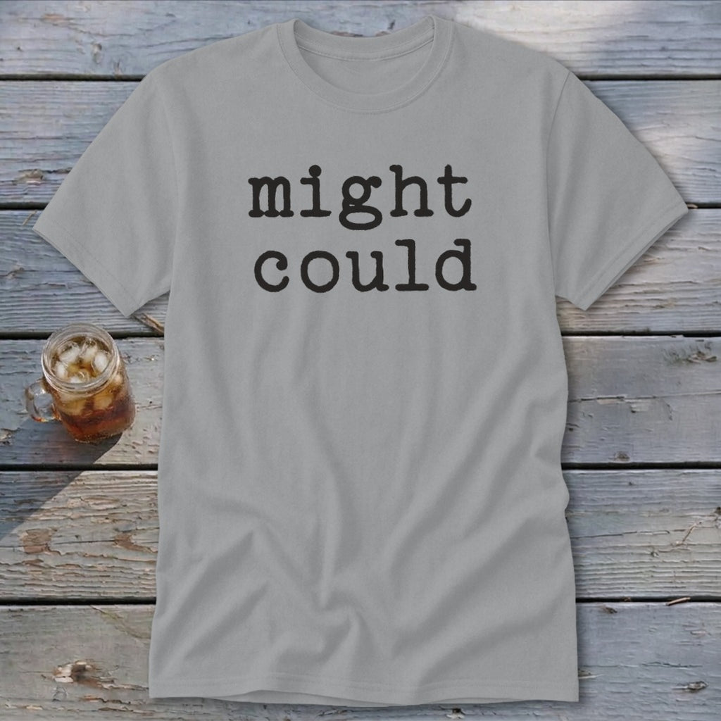 Might Could Classic Tee