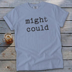 Might Could Signature Tee