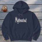 Mightnearbout Hoodie