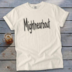 Mightnearbout Signature Tee