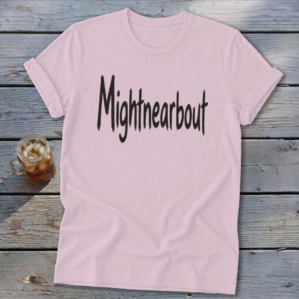 Mightnearbout Softstyle Tee