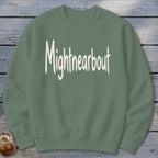 Mightnearbout Sweatshirt