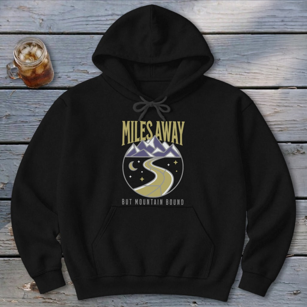 Miles Away Hoodie