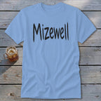 Mizewell Classic Tee