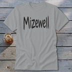 Mizewell Classic Tee