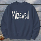 Mizewell Sweatshirt