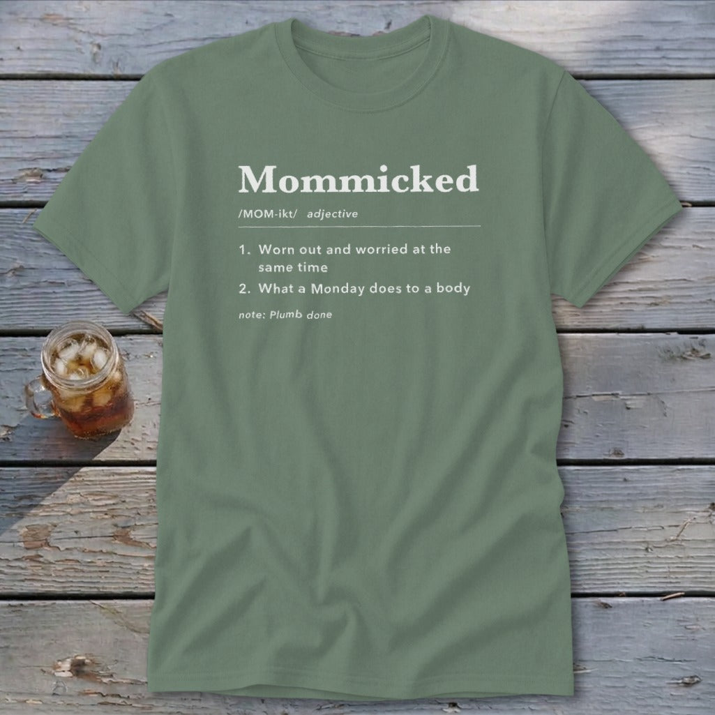 Mommicked Definition Classic Tee