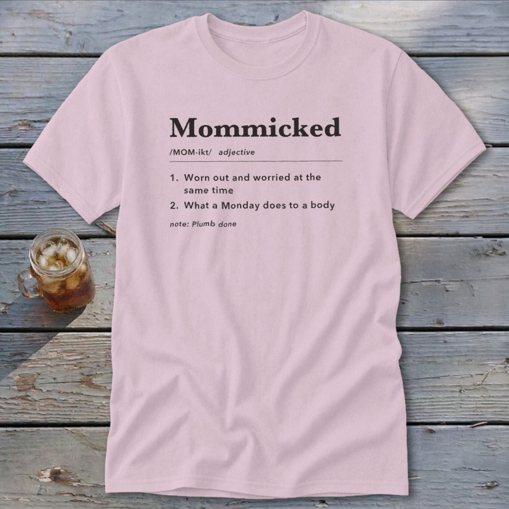 Mommicked Definition Classic Tee