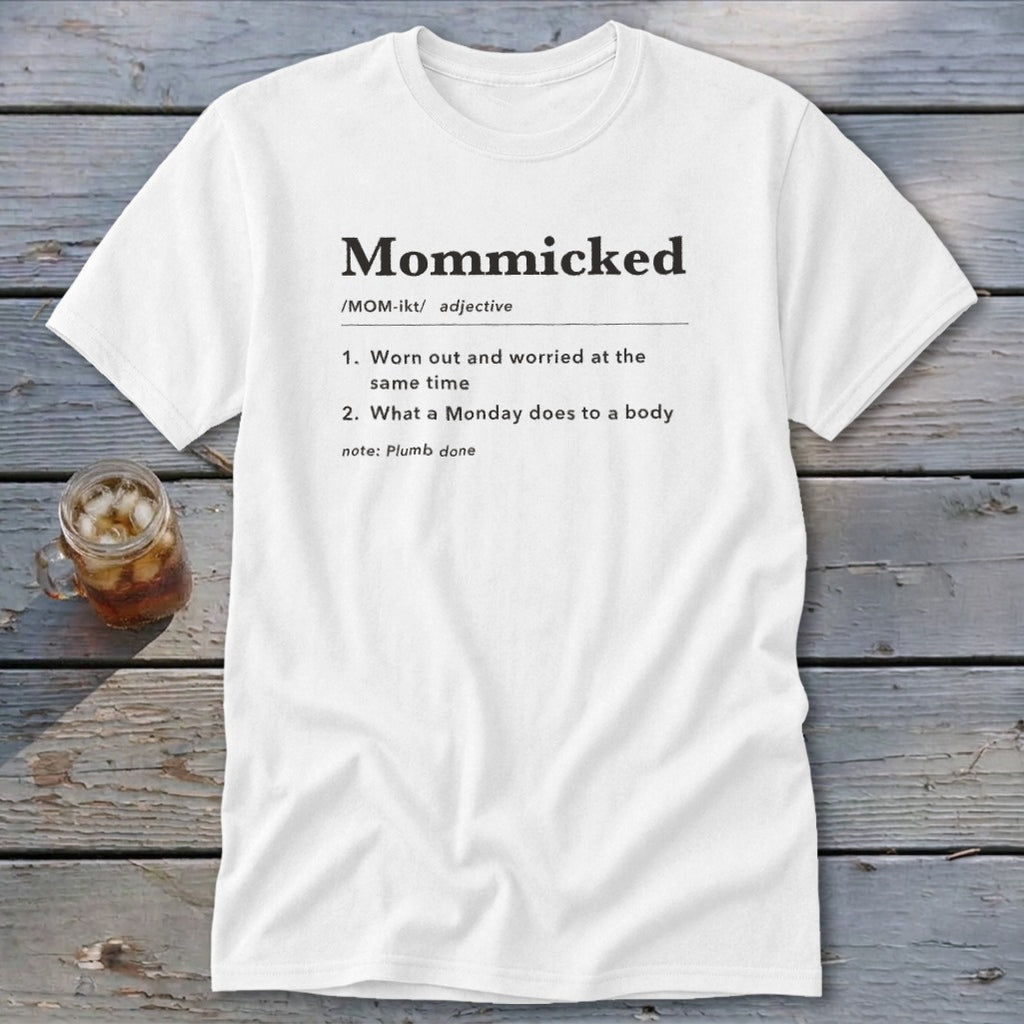 Mommicked Definition Classic Tee