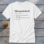 Mommicked Definition Classic Tee