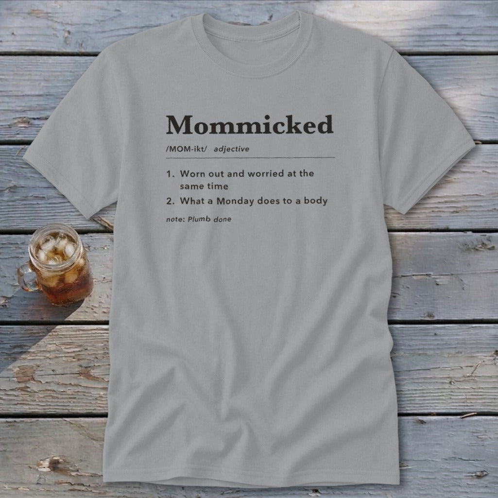 Mommicked Definition Classic Tee
