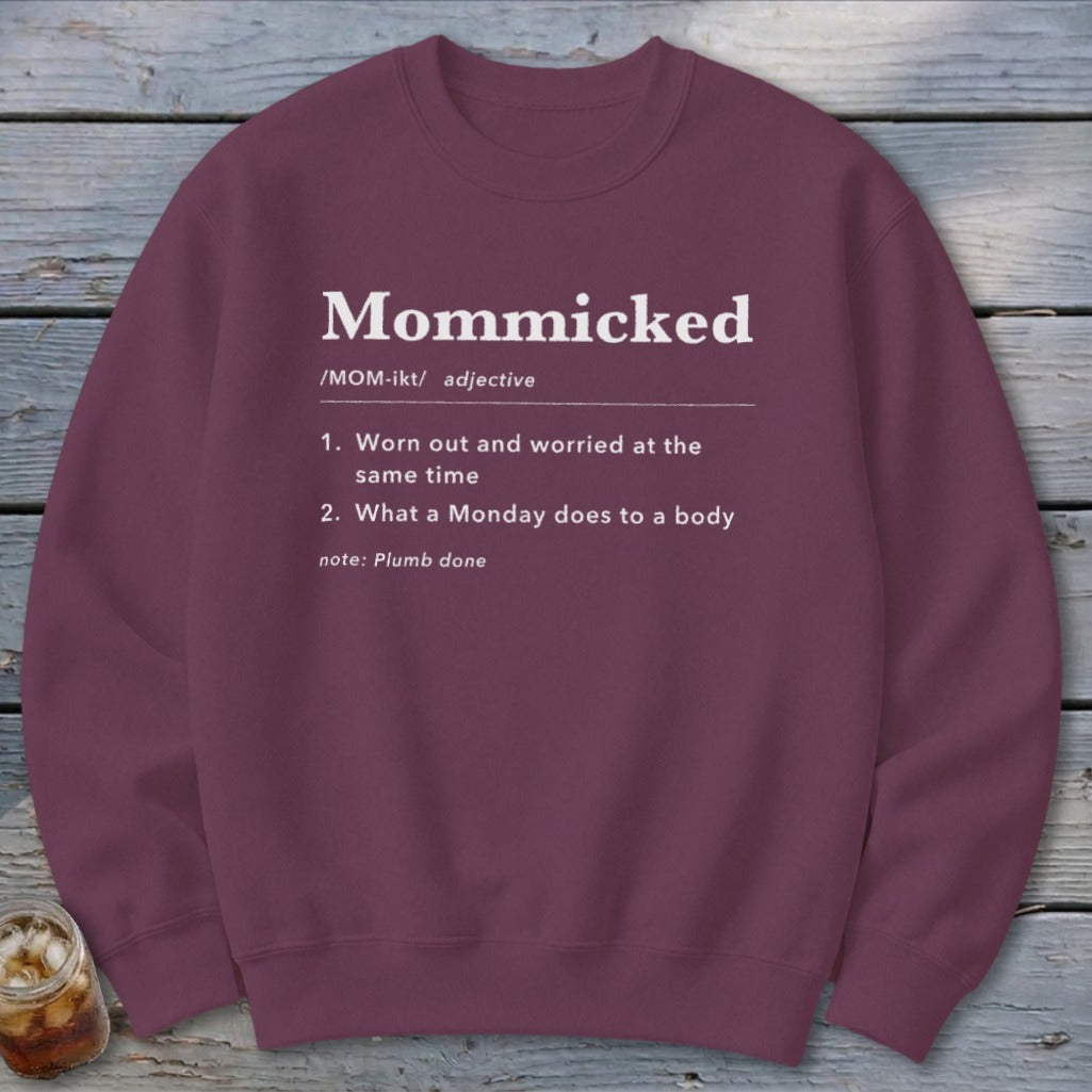 Mommicked Definition Sweatshirt