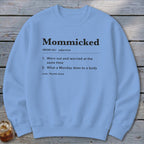 Mommicked Definition Sweatshirt