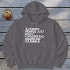Mountain Grammar Hoodie