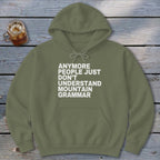 Mountain Grammar Hoodie