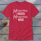 Mountain Raised Mountain Made Classic Tee
